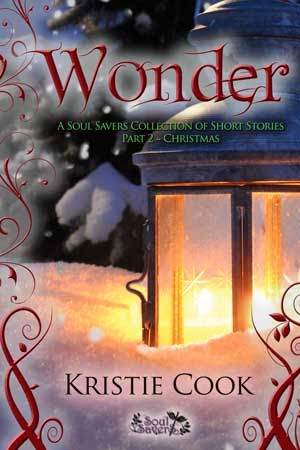 WONDER: A Soul Savers Collection of Short Stories Part 2 – Christmas