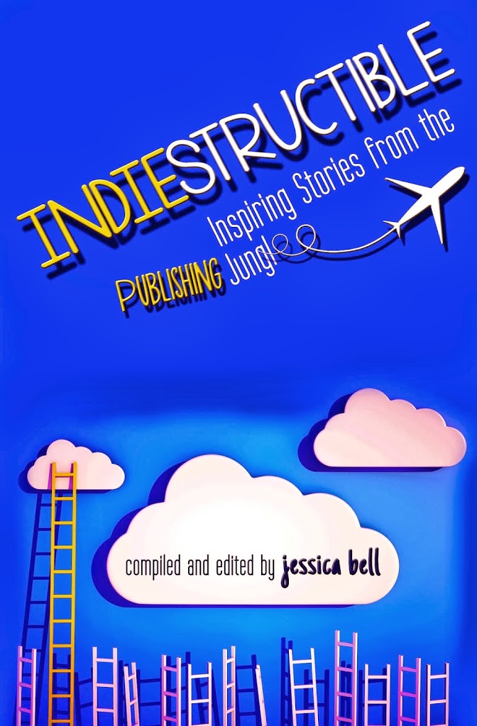 Advice from Indie Authors – INDIESTRUCTIBLE Release